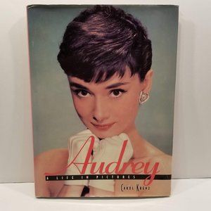 Audrey Hepburn A Life In Pictures by Carol Krenz
